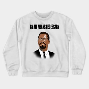 Malcolm X T shirt Crewneck Sweatshirt